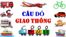Câu đố về phương tiện giao thông